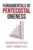 Fundamentals of Pentecostal Oneness (eBook, ePUB)