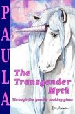 The Transgender Myth (eBook, ePUB)