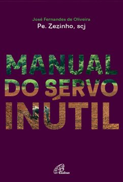 Cover Manual do servo inútil (eBook, ePUB)