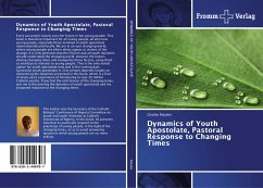 Dynamics of Youth Apostolate, Pastoral Response to Changing Times - Ndubisi, Charles