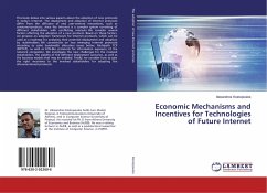 Economic Mechanisms and Incentives for Technologies of Future Internet