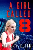 A Girl Called Eight (The Sentinel Series, #2) (eBook, ePUB)