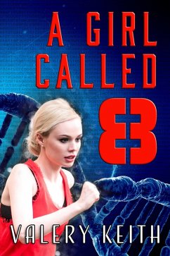 Cover A Girl Called Eight (The Sentinel Series, #2) (eBook, ePUB)
