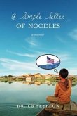 A Simple Seller of Noodles (eBook, ePUB)