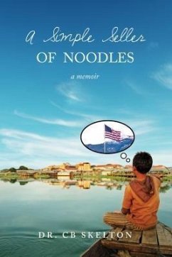 A Simple Seller of Noodles (eBook, ePUB) - Skelton, Cb