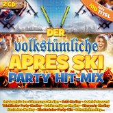 Der Volkstümliche Apres Ski Party Hit-Mix