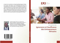 Ignorance et Souffrance des Entrepreneurs Africains - Joseph Jean Alain, Fotso