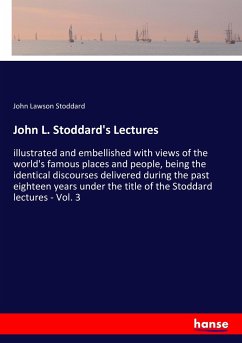 John L. Stoddard's Lectures - Stoddard, John Lawson