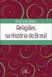 Religiões na História do Brasil... - Bild 1