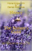 Honey The Nature's Gold (eBook, ePUB)