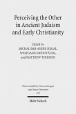 Perceiving the Other in Ancient Judaism and Early Christianity (eBook, PDF)