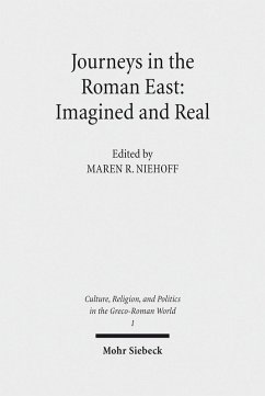 Journeys in the Roman East: Imagined and Real (eBook, PDF)