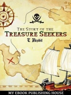 The Story of the Treasure Seekers (eBook, ePUB) - Nesbit, Edith