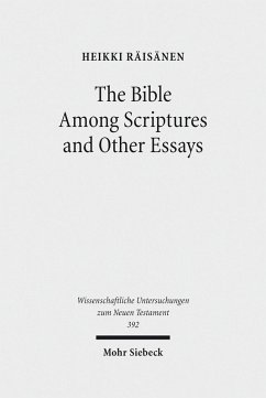 The Bible Among Scriptures and Other Essays (eBook, PDF) - Räisänen, Heikki