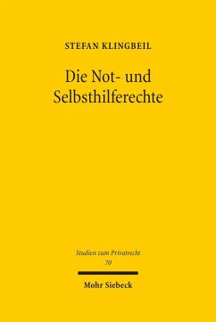 Die Not- und Selbsthilferechte (eBook, PDF) - Klingbeil, Stefan