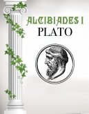 Alcibiades I (eBook, ePUB) Alcibiades I (eBook, ePUB)