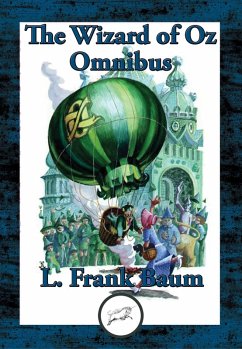 Wizard of OZ Omnibus (eBook, ePUB) - Baum, L. Frank; Thompson, Ruth Plumly