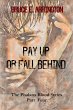 Pay Up Or Fall Behind (Phalanx Blood,... - Bild 1