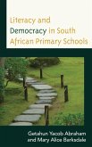 Literacy and Democracy in South African Primary Schools (eBook, ePUB)