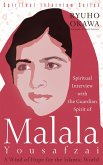 Spiritual Interview with the Guardian Spirit of Malala Yousafzai (eBook, ePUB)