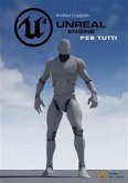 Unreal Engine 4 per tutti (eBook, PDF)