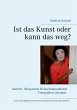 Ist das Kunst oder kann das weg? - Bild 1