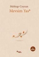 Mevsim Yas - Ceyran, Mehtap