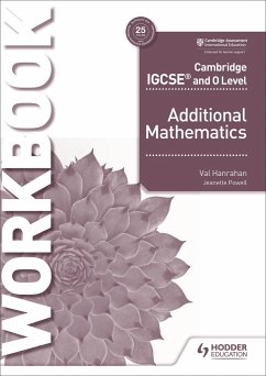 Cambridge IGCSE and O Level Additional Mathematics Workbook - Hanrahan, Val