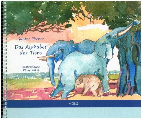 Das Alphabet der Tiere Das Alphabet der Tiere