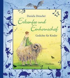 Erbsenfee und Einhornschaf - Drescher, Daniela