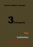 3 hörspiele