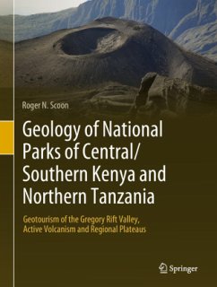 Geology of National Parks of Central/Southern Kenya and Northern Tanzania - Scoon, Roger N.