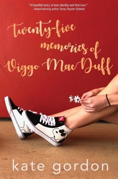 Twenty-five Memories of Viggo MacDuff - Gordon, Kate
