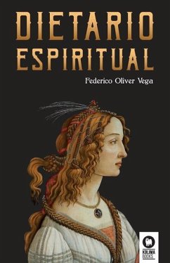 Dietario Espiritual - Oliver Vega, Federico