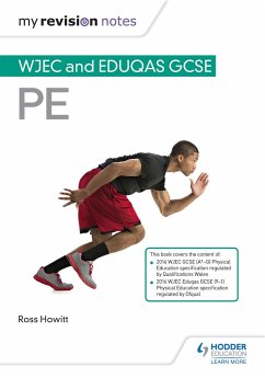 My Revision Notes: WJEC and Eduqas GCSE PE - Howitt, Ross