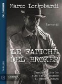 Le fatiche del Broker (eBook, ePUB)