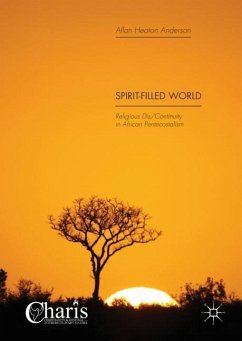 Spirit-Filled World - Anderson, Allan Heaton