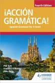 ¡Accion Gramatica! Fourth Edition