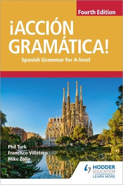 ¡Accion Gramatica! Fourth Edition - Turk, Phil; Zollo, Mike; Villatoro, Francisco