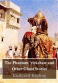 The Phantom 'rickshaw and Other Ghost Stories (eBook, PDF)