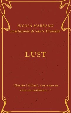 Lust (eBook, ePUB) - Marrano, Nicola