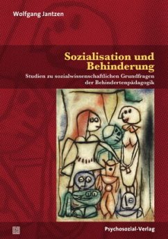 Sozialisation und Behinderung - Jantzen, Wolfgang