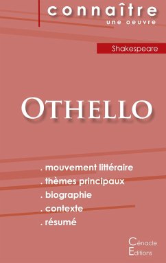 Fiche de lecture Othello de Shakespeare (Analyse littéraire de référence et résumé complet) - Shakespeare