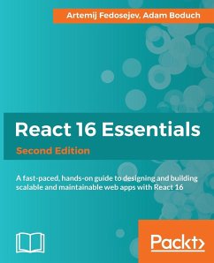 React 16 Essentials - Fedosejev, Artemij; Boduch, Adam