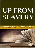Up from slavery (eBook, ePUB)
