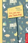 Eins, zwei, drei - alle Tiere frei