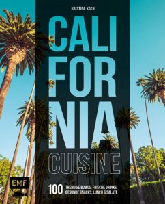 California Cuisine - Koch, Kristina