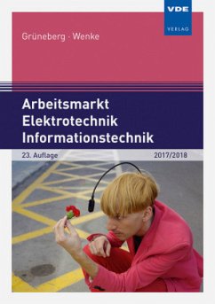 Arbeitsmarkt Elektrotechnik Informationstechnik 2017/2018