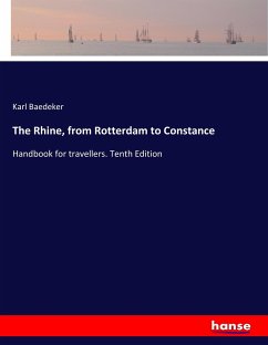 The Rhine, from Rotterdam to Constance - Baedeker, Karl