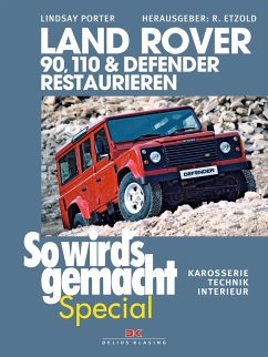 Land Rover 90, 110 & Defender restaurieren - Porter, Lindsay